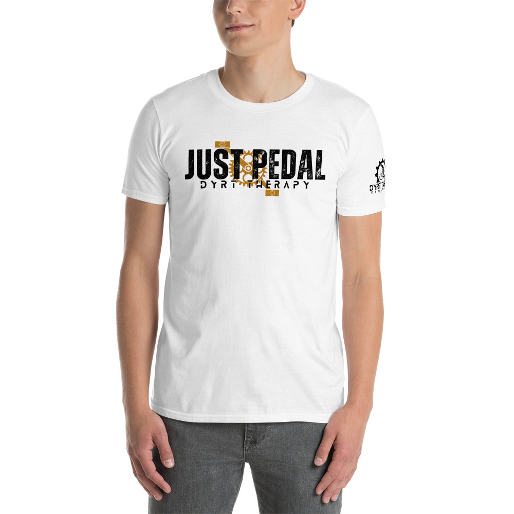 Just Pedal (white or gray)  Unisex T-Shirt